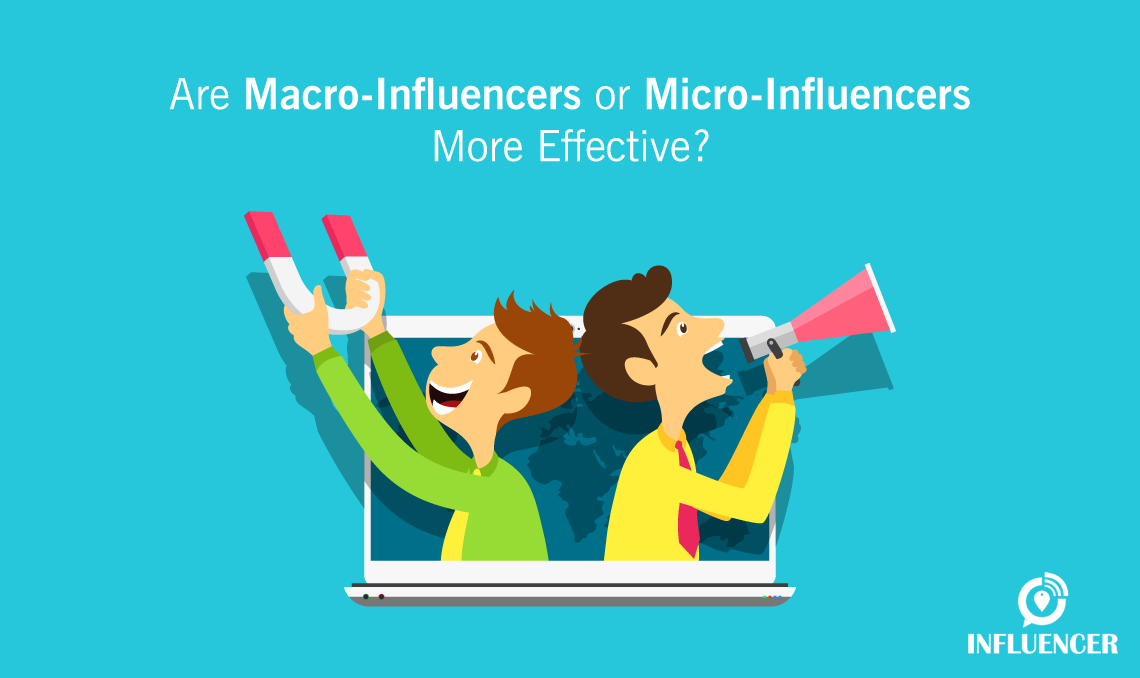 Are-Macro-Influencers-or-Micro-Influencers-More-Effective
