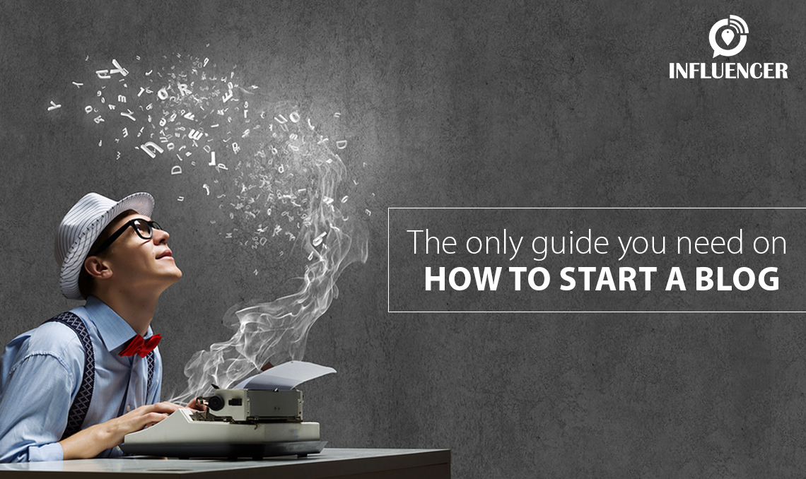 The only guide you need on how to start a blog